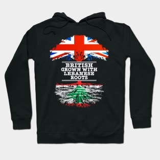 British Grown With Lebanese Roots - Gift for Lebanese With Roots From Lebanon Hoodie